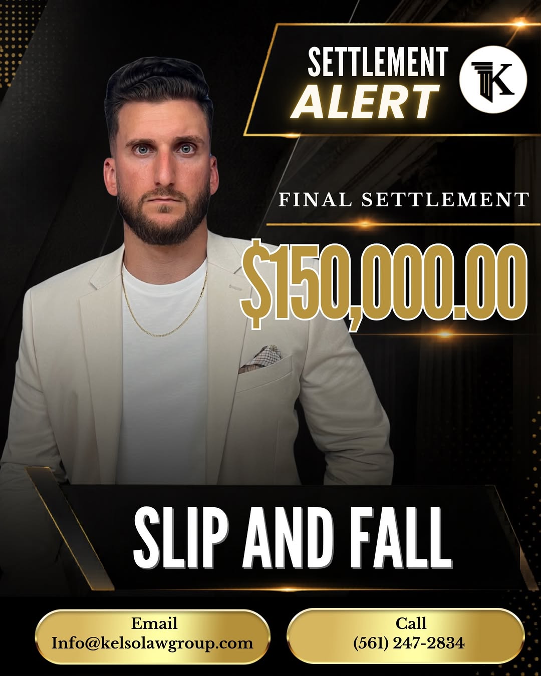 💰 $150,000.00 Slip and Fall Settlement 💰
Kelso Law Group secured another successfully outcome on behalf of our trusting client after he unfortunately slipped and fell due to the negligence of his apa